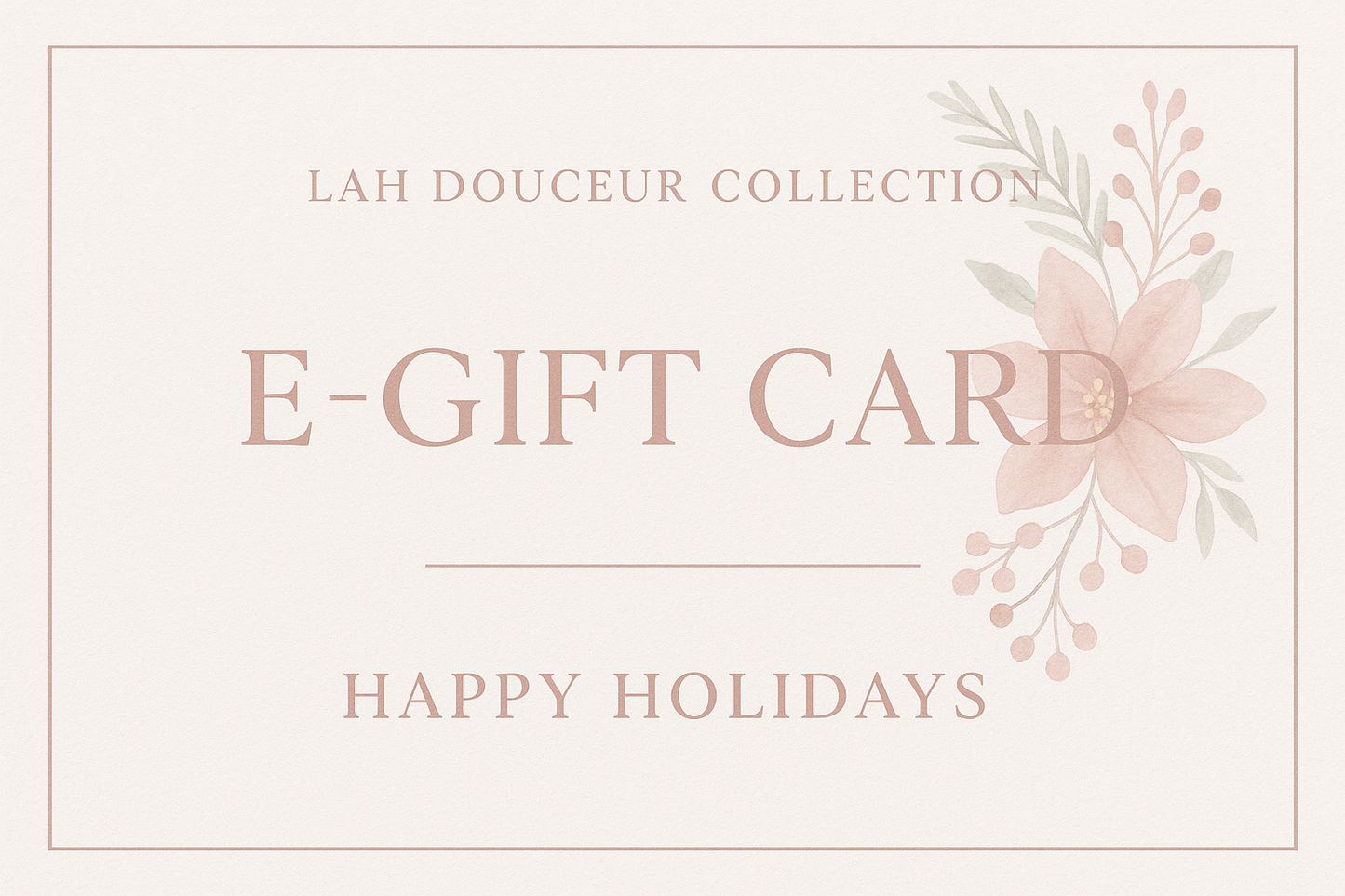 Lah Douceur Collection E-Gift Card