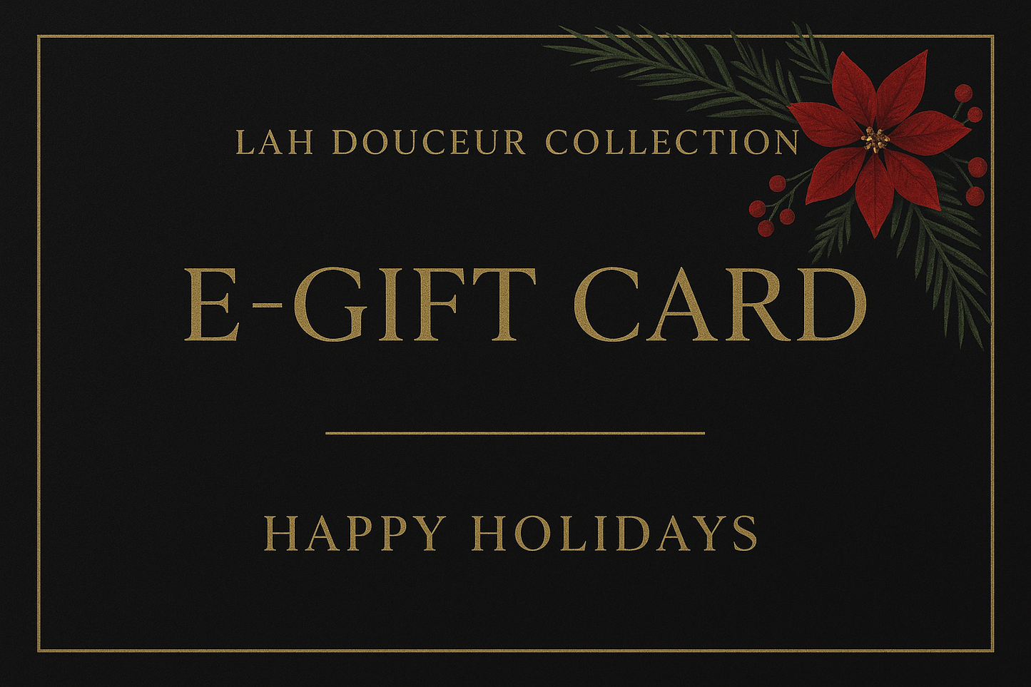 Lah Douceur Collection E-Gift Card